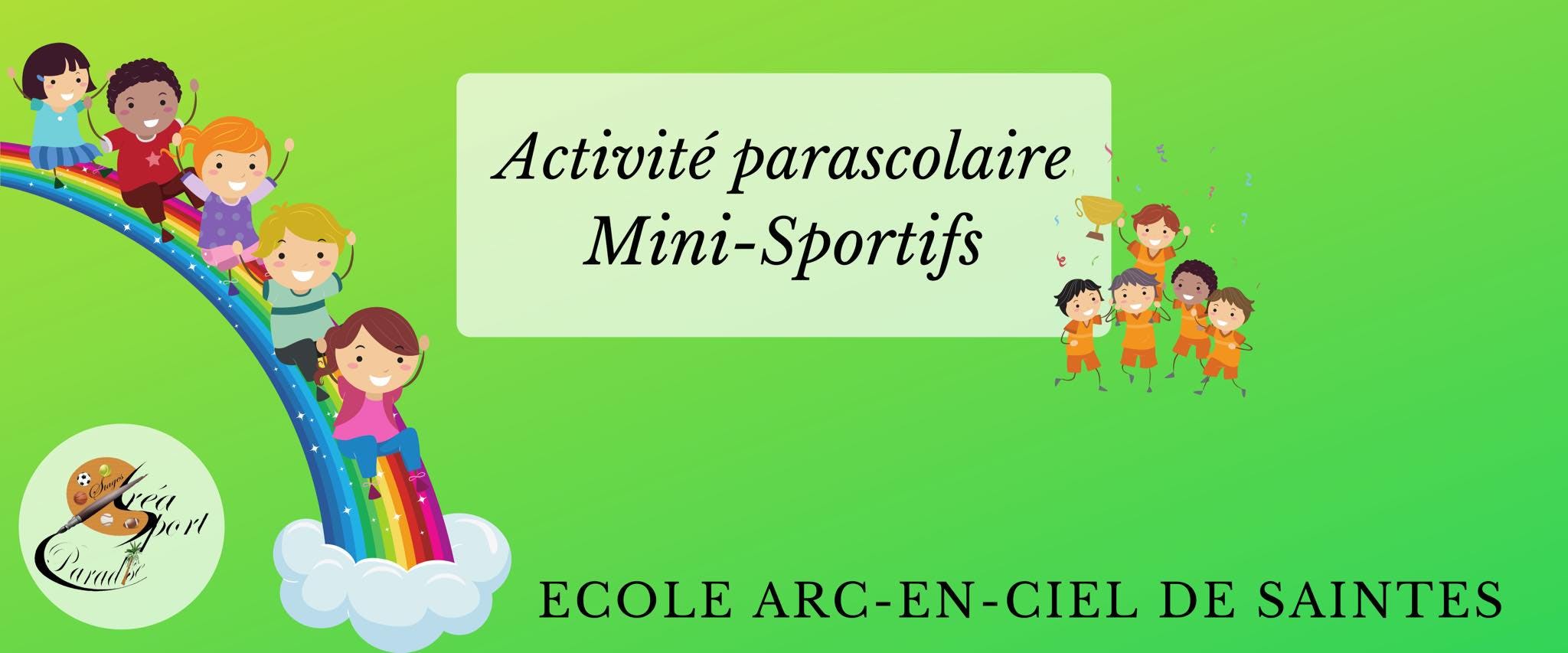 Parascolaires Ecole de Saintes : JEUDI - Mini Sportifs - Fun
